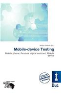 Mobile-Device Testing