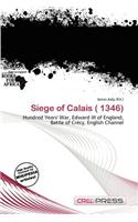 Siege of Calais ( 1346)