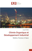 Chimie Organique et Développement Industriel