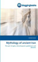 Mythology of ancient Iran