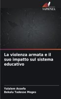 La violenza armata e il suo impatto sul sistema educativo