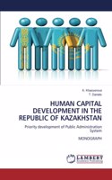Human Capital Development in the Republic of Kazakhstan