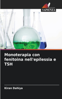 Monoterapia con fenitoina nell'epilessia e TSH