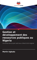 Gestion et développement des ressources publiques au Nigeria