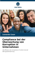 Compliance bei der Überwachung von Korruption in Unternehmen