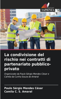 condivisione del rischio nei contratti di partenariato pubblico-privato