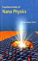 Fundamentals Of Nano Physics