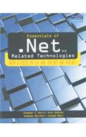 Essentials Of .Net Related Technologies: With A Focus On C#, Xml, Asp.Net And Ado.Net