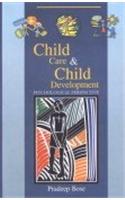 Child Care And Child Development: Psychological Perspective