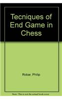 Tecniques of End Game in Chess