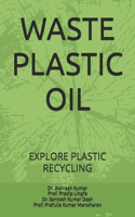 Waste Plastic Oil