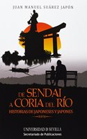 De Sendai a Coria del Rio: Historias de japoneses y Japones