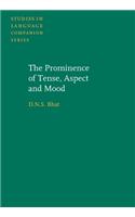 Prominence of Tense, Aspect and Mood