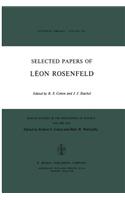 Selected Papers of Léon Rosenfeld