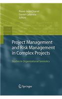 Project Management and Risk Management in Complex Projects: Studies in Organizational Semiotics