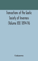 Transactions of the Gaelic Society of Inverness (Volume XX) 1894-96