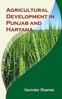 Agricultural Development in Punjab and Haryana