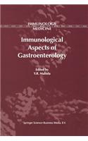 Immunological Aspects of Gastroenterology