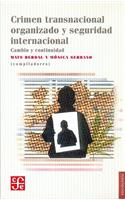 Crimen Transnacional Organizado y Seguridad Internacional