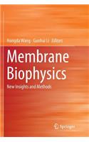 Membrane Biophysics
