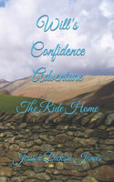 Will's Confidence Adventure