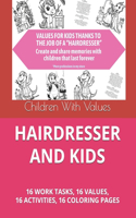 Hairdresser and Kids