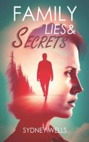 Family Lies & Secrets