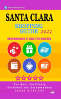 Santa Clara Shopping Guide 2022