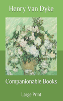 Companionable Books: Large Print