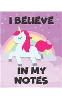I Believe In My Notes Sketchbook