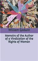 Memoirs of the Author of a Vindication of the Rights of Woman