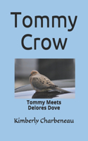 Tommy Crow