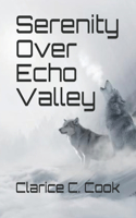 Serenity Over Echo Valley