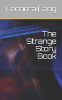 The Strange Story Book