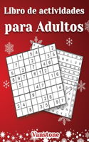 Libro de actividades para Adultos: 200 Sudoku y Sopa de letras con Soluciones - Entrena la Memoria y la Lógica (Edición navideña)