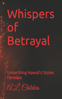 Whispers of Betrayal