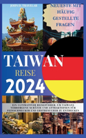 Taiwan Reise 2024