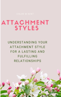 Attachment Styles
