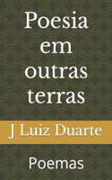 Poesia em outras terras
