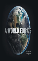 World For Us