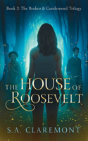 House of Roosevelt