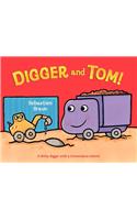 Digger and Tom!