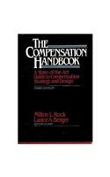 The Compensation Handbook: A State-of-the-art Guide to Compensation Strategy and Design