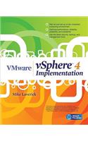 VMware vSphere 4 Implementation