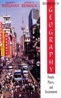 Introduction To Geography: People, Places, And Environment