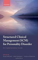 Structured Clinical Management (Scm) for Personality Disorder