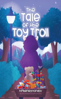 Tale of the Toy Troll