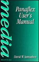 The Panaflex User's Manual