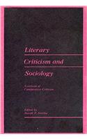 Literary Criticism and Sociology: Yearbook of Comparative Criticism Vol. 5 (Penn State Series in German Literature)