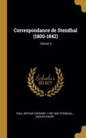 Correspondance de Stendhal (1800-1842); Volume 3